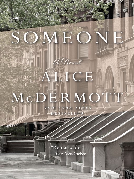 Title details for Someone by Alice McDermott - Wait list